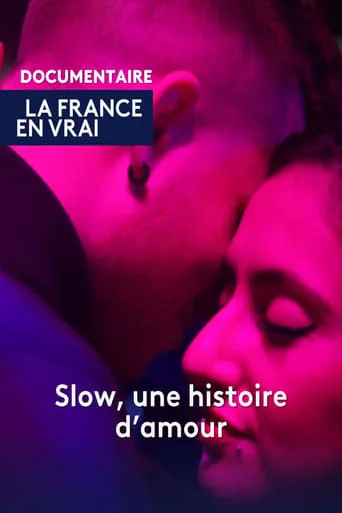 Slow, une histoire d'amour movie poster - Rated 8/10