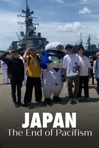 Japan: The End of Pacifism movie poster - Rated 7/10