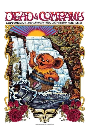 Dead & Company: 2021-09-07 Blossom Music Center, Cuyahoga Falls, OH movie poster - Entertainment content