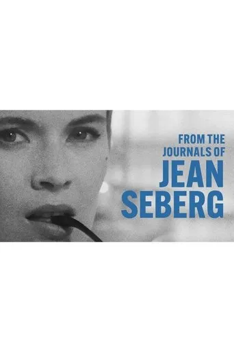 From the Journals of Jean Seberg movie poster - Rated 5.8/10