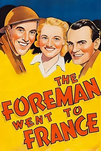 The Foreman Went to France movie poster - Rated 6.6/10