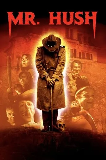 Mr. Hush movie poster - Rated 3.2/10
