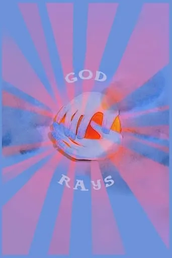 God Rays movie poster - Entertainment content