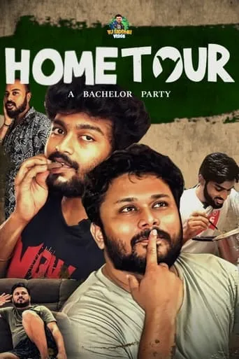 Home Tour - A Bachelor Party movie poster - Entertainment content