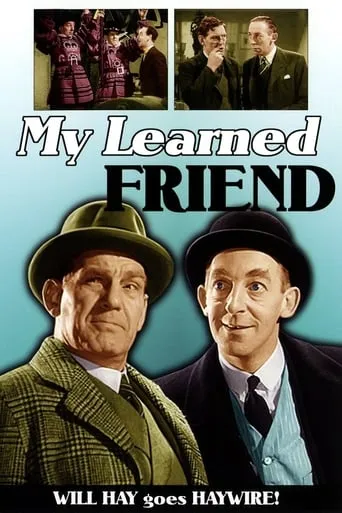 My Learned Friend movie poster - Rated 6/10