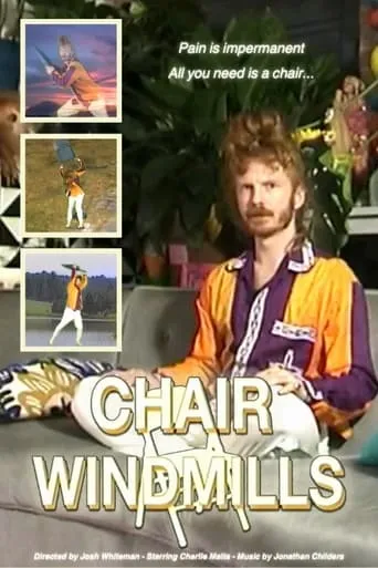 Chair Windmills movie poster - Entertainment content