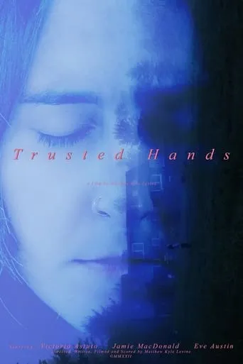 Trusted Hands movie poster - Entertainment content