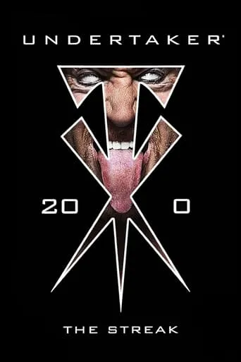 WWE: Undertaker 20-0 - The Streak movie poster - Rated 8.8/10