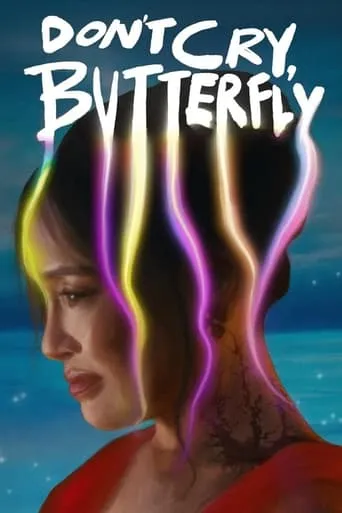 Don’t Cry, Butterfly movie poster - Rated 6.2/10
