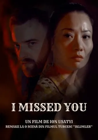 I Missed You movie poster - Entertainment content