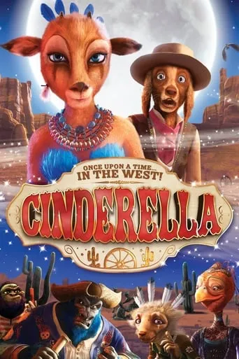 Cinderella: Once Upon a Time in the West movie poster - Rated 6/10