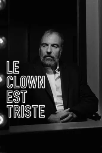 Le clown est triste movie poster - Entertainment content