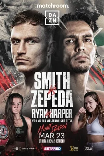 Dalton Smith vs. Jose Zepeda movie poster - Entertainment content