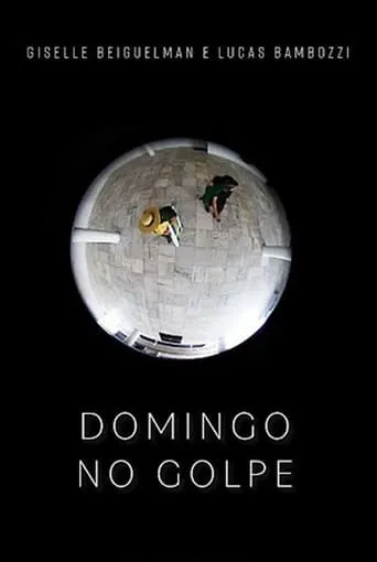 Domingo no Golpe movie poster - Entertainment content