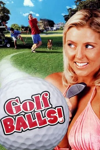 Golfballs! movie poster - Rated 2.2/10