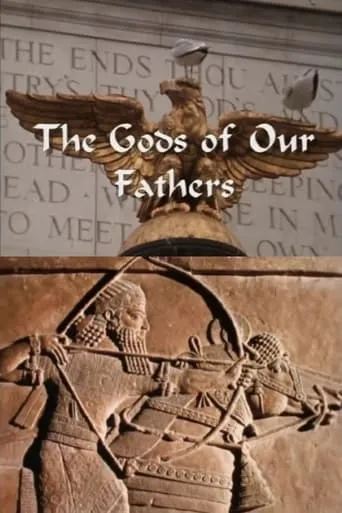 The Gods of Our Fathers movie poster - Entertainment content