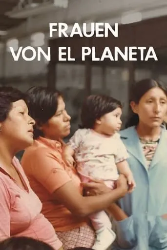 Mujeres de El Planeta movie poster - Entertainment content
