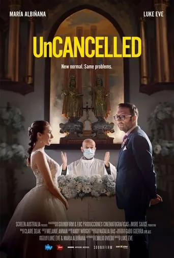 UnCancelled movie poster - Entertainment content