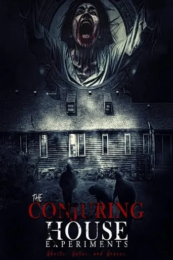 The Conjuring House Experiments movie poster - Entertainment content