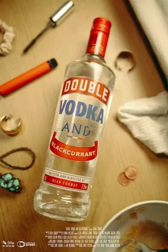 Double Vodka and Blackcurrant movie poster - Entertainment content