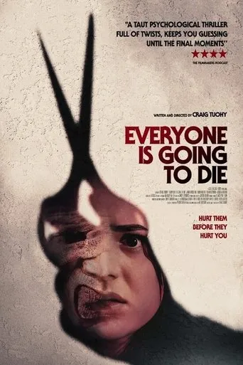 Everyone Is Going to Die movie poster - Rated 5.9/10