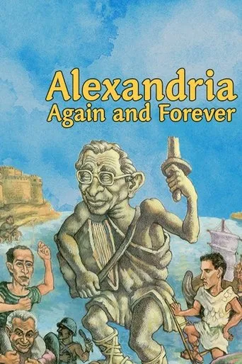 Alexandria Again and Forever movie poster - Rated 4.7/10