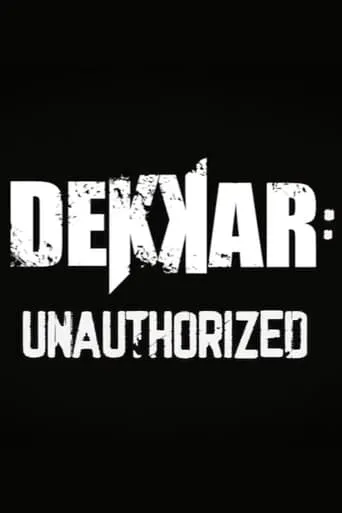 Dekkar: Unauthorized movie poster - Entertainment content