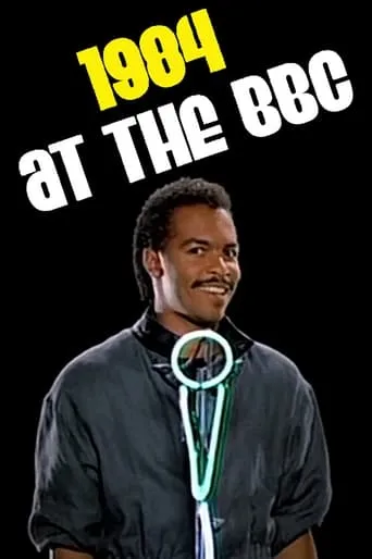 1984 at the BBC movie poster - Rated 8/10