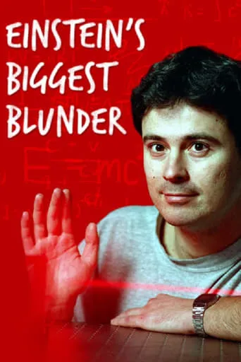 Einstein's Biggest Blunder movie poster - Rated 7.5/10