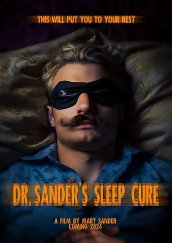 Dr. Sander's Sleep Cure movie poster - Entertainment content