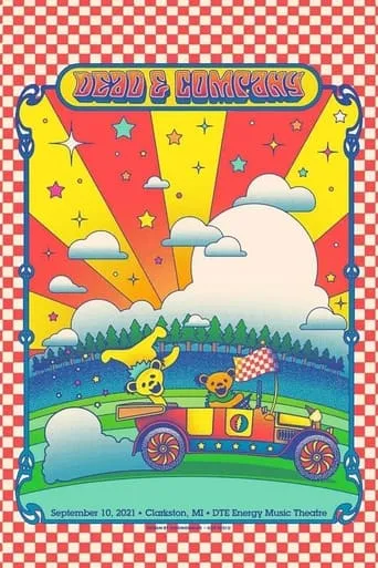Dead & Company: 2021-09-10 DTE Energy Music Theatre, Clarkston, MI movie poster - Entertainment content