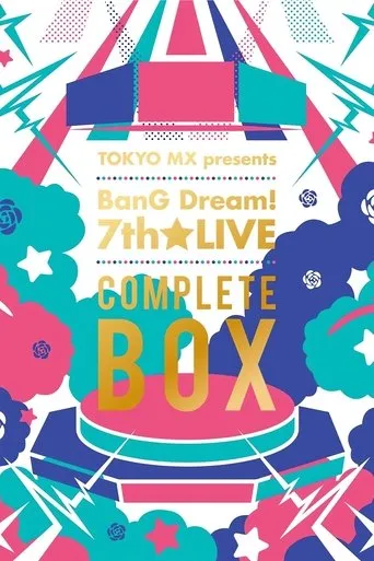 TOKYO MX presents「BanG Dream! 7th☆LIVE」 movie poster - Entertainment content