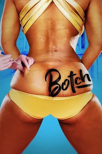 Botch movie poster - Entertainment content