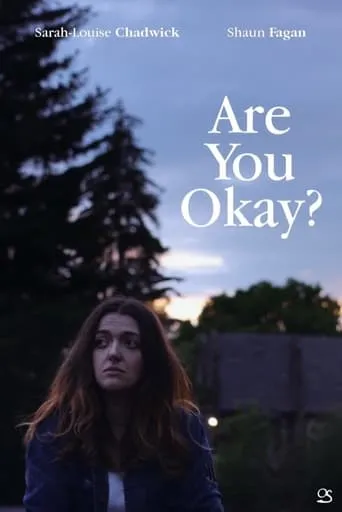 Are You Okay? movie poster - Entertainment content