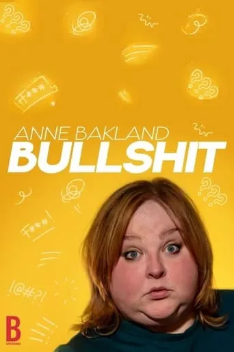Anne Bakland: Bullshit movie poster - Rated 6/10