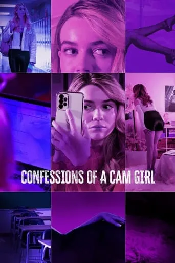 Confessions of a Cam Girl movie poster - Rated 6.2/10
