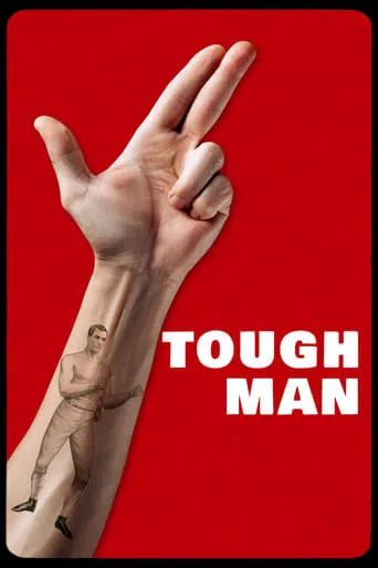 Tough Man movie poster - Entertainment content