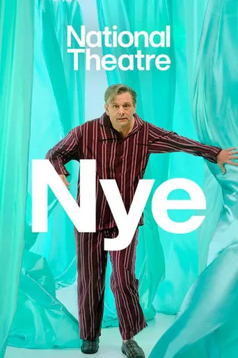 National Theatre Live: Nye movie poster - Rated 6/10