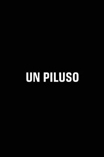 UN PILUSO movie poster - Entertainment content