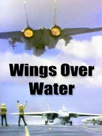 Wings Over Water movie poster - Entertainment content