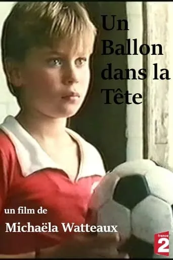 Un ballon dans la tête movie poster - Entertainment content