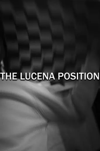 The Lucena Position movie poster - Entertainment content