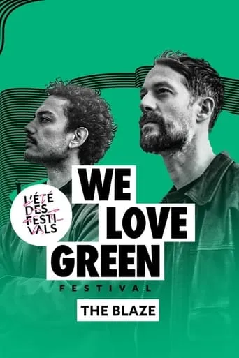 The Blaze en concert à We Love Green 2023 movie poster - Rated 8/10
