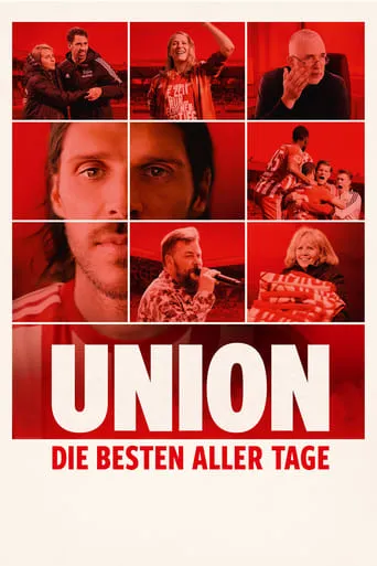 Union - Die besten aller Tage movie poster - Rated 10/10