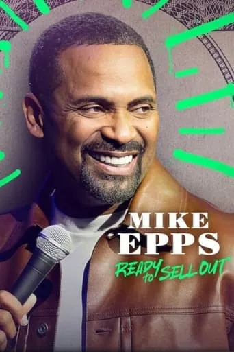 Mike Epps: Ready to Sell Out movie poster - Rated 5.2/10