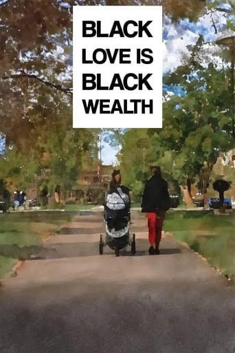 Black Wealth movie poster - Entertainment content