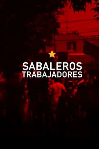 Sabaleros trabajadores movie poster - Entertainment content