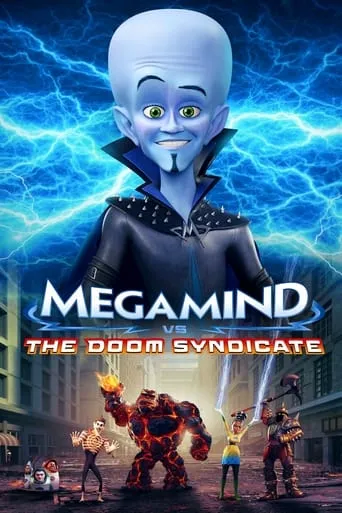 Megamind vs. the Doom Syndicate movie poster - Rated 5.128/10