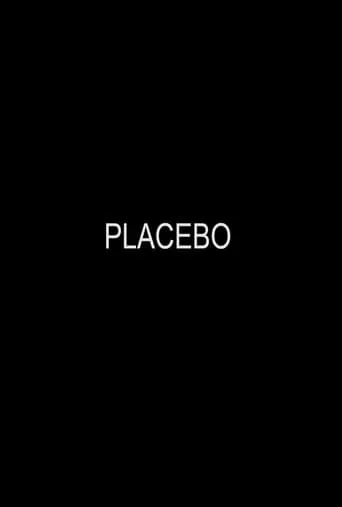 Placebo movie poster - Entertainment content