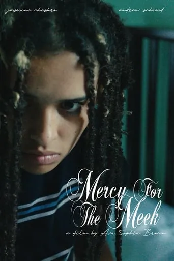 Mercy For The Meek movie poster - Rated 10/10